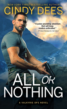 All or Nothing - Book #2 of the Valkyrie Ops
