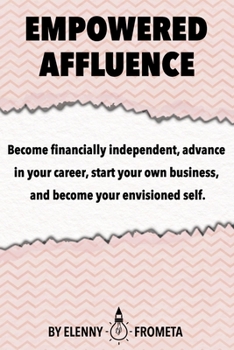 Paperback Empowered Affluence Book