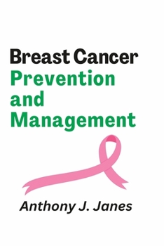 Paperback Breast Cancer Prevention and Management Book