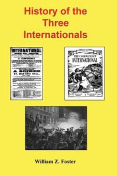 Paperback History of the Three Internationals Book