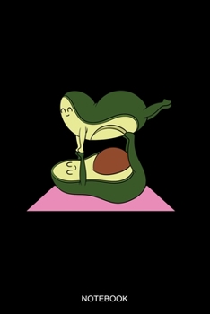 Paperback Notebook: Dotted Notizbuch mit Punkteraster A5 - Avocado Yoga Notizheft I Fitness Gymnastik Workout Akrobatik Geschenk Book