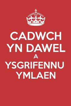 Paperback Cadwch Yn Dawel A Ysgrifennu Ymlaen: - Cyfnodolyn Tudalen Gwag - Heb Llinellau - (Dyddiadur, Llyfr Nodiadau) [Welsh] Book