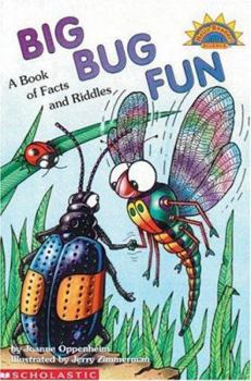 Paperback Big Bug Fun: A Book of Facts and Riddles Book
