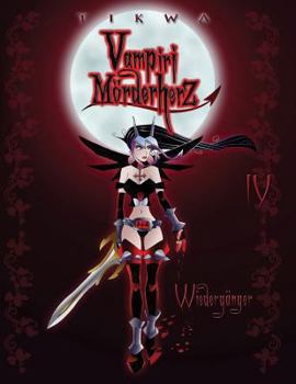 Paperback Vampiri Mörderherz 04: Wiedergänger: (Die kleine Gruftschlampe Special Edition) [German] Book