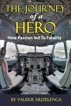 Paperback The Journey Of A Hero Book