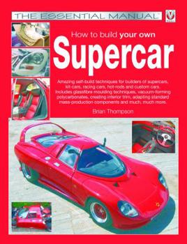Paperback How to build your own Supercar (The Essential Manual) Book