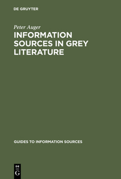 Hardcover Information Sources in Grey Literature Book