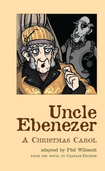Paperback Uncle Ebenezer: A Christmas Carol Book