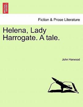 Paperback Helena, Lady Harrogate. a Tale. Book