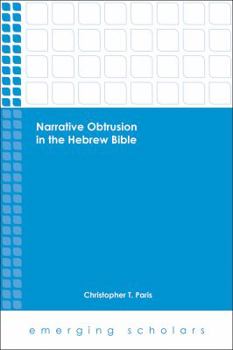 Paperback Narrative Obtrusion in the Hebrew Bible Book