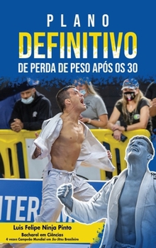 Hardcover Plano Definitivo de Perda de Peso Após os 30 [Portuguese] Book