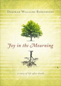 Joy in the Mourning