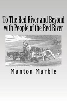 Paperback To The Red River and Beyond with People of the Red River Book