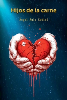 Hijos de la carne (Spanish Edition)