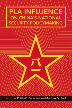 Paperback Pla Influence on China's National Security Policymaking Book