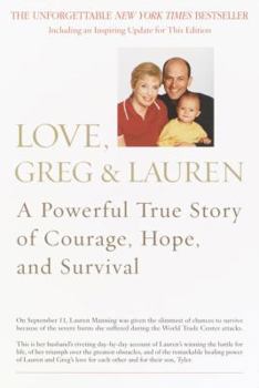 Paperback Love, Greg & Lauren: A Powerful True Story of Courage, Hope, and Survival Book