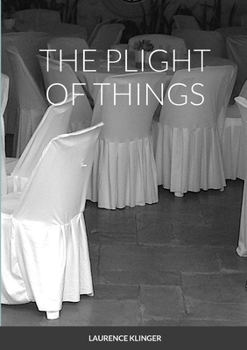 Paperback The Plight of Things Book