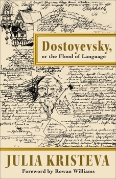 Hardcover Dostoyevsky, or the Flood of Language Book