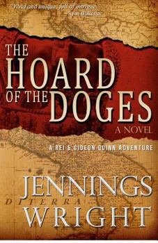 The Hoard of the Doges - Book #2 of the Quinn Adventures