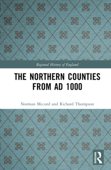 Hardcover The Northern Counties from AD 1000 Book