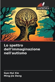 Paperback Lo spettro dell'immaginazione nell'autismo [Italian] Book
