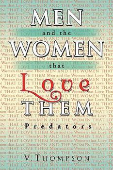 Paperback Men and the Women That Love Them Book
