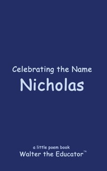 Paperback Celebrating the Name Nicholas Book