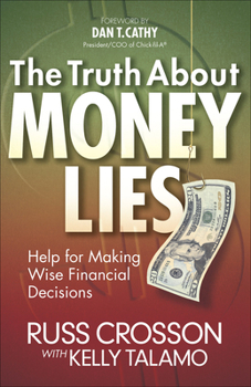 Paperback The Truth about Money Lies Book