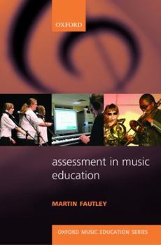 Paperback Assessment in Music Education (Oxford Music Education) Book