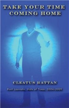 Paperback Take Your Time Coming Home: Poems Book