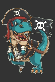 2020 Week To View Dated Planner Diary: 6x9 Inches Paperback Pirate T-Rex Dino Dinosaur