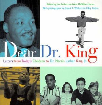 Paperback Dear Dr. King: Letters from Today's Children to Dr. Martin Luther King, Jr. Book