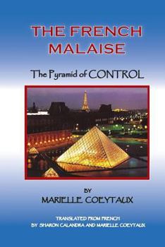 Paperback The French Malaise: Pyramid of Control Book