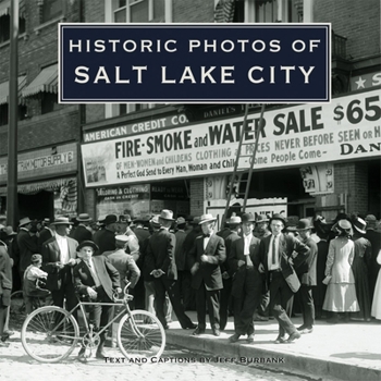Hardcover Historic Photos of Salt Lake City Book