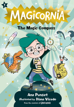 Magicornia: The Magic Compass (Unicornia Magicornia)