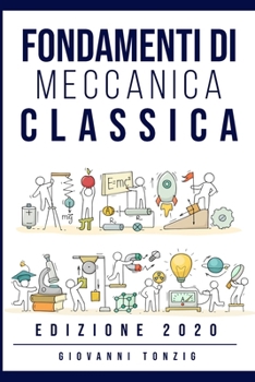 Paperback Fondamenti di Meccanica Classica Edizione 2020 [Italian] Book