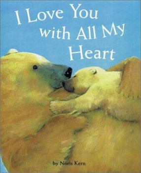 Board book I Love You with All My Heart Book