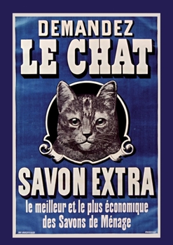 Paperback Carnet Blanc: Le Chat, Savon Extra, Affiche, 1895 [French] Book
