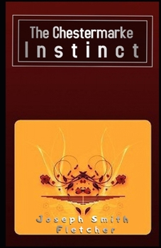 Paperback The Chestermarke Instinct Illustrated Book