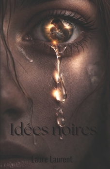 Paperback Idées noires (French Edition) [French] Book
