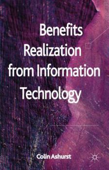 Hardcover Benefits Realization from Information Technology Book