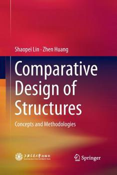 Paperback Comparative Design of Structures: Concepts and Methodologies Book