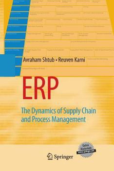 Paperback Erp: The Dynamics of Supply Chain and Process Management Book