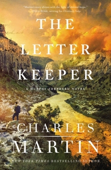 The Letter Keeper - Book #2 of the Murphy Shepherd