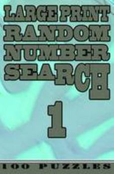 Paperback Large Print Random Number Search 1: 100 Puzzles Book