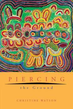 Paperback Piercing the Ground Book