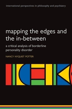 Paperback Mapping the Edges and the In-Between: A Critical Analysis of Borderline Personality Disorder Book