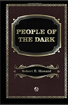 Paperback People of the Dark Annotated Book