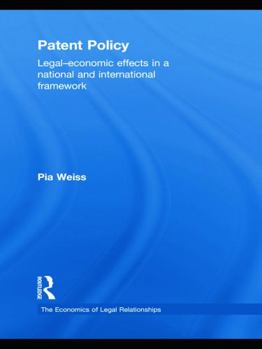 Paperback Patent Policy: Legal-Economic Effects in a National and International Framework Book