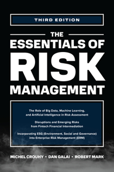 Hardcover The Essentials of Risk Management, Third Edition Book